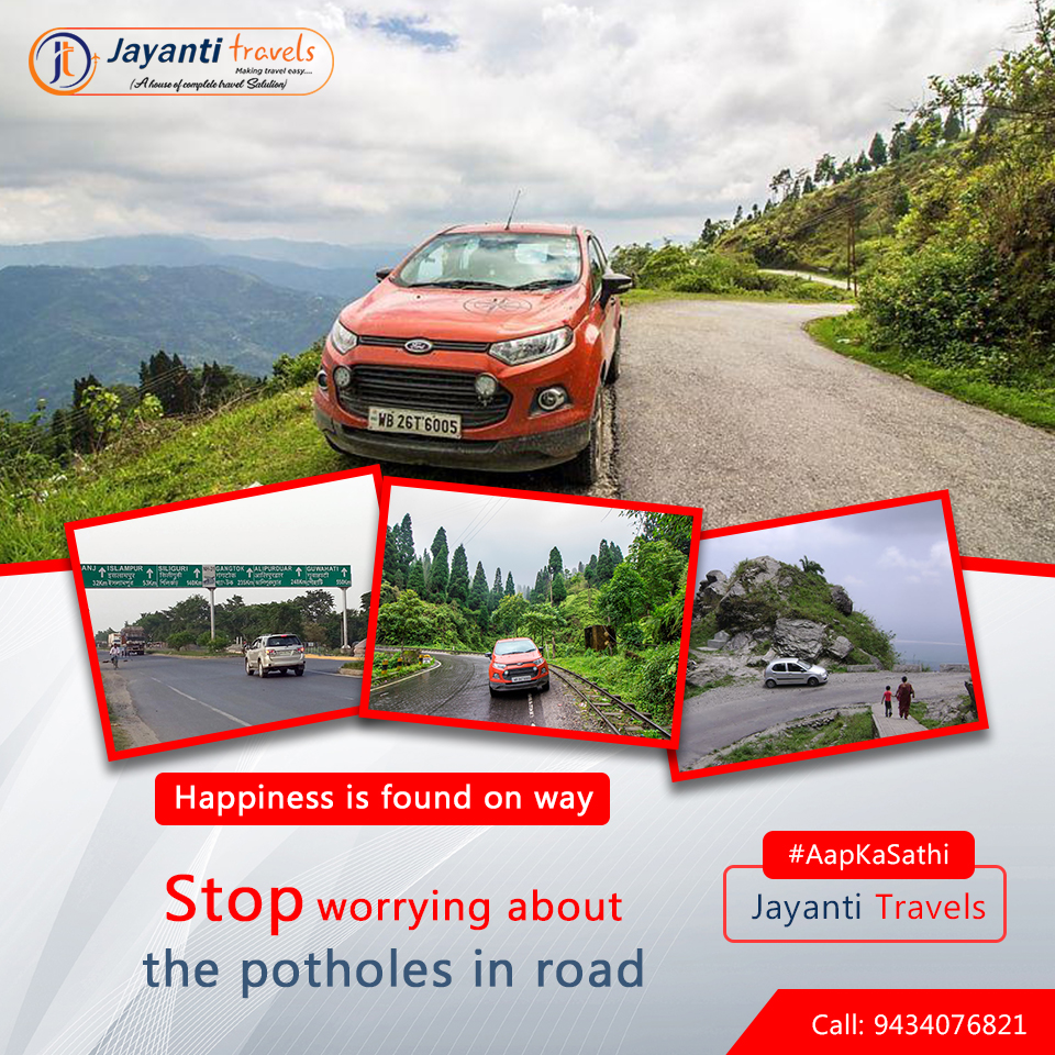 Enjoy the Journey With Car Hire From Jayanti Travels and stop worrying about the Potholes